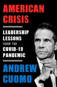 Free audiobook download uk American Crisis: Leadership Lessons from the COVID-19 Pandemic by Andrew Cuomo