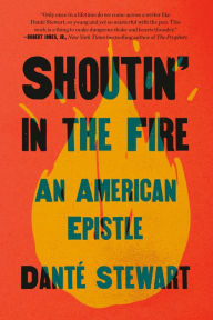 Amazon free ebook downloads for ipad Shoutin' in the Fire: An American Epistle by  (English Edition)