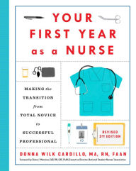 Free mp3 downloads legal audio books Your First Year As a Nurse, Revised Third Edition: Making the Transition from Total Novice to Successful Professional English version by Donna Cardillo R.N., Diane Mancino RN 9780593240458 