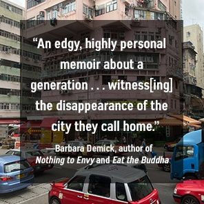 The Impossible City: A Hong Kong Memoir