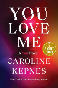 Kindle books for download free You Love Me 9780593133781 by Caroline Kepnes (English literature) MOBI RTF PDB