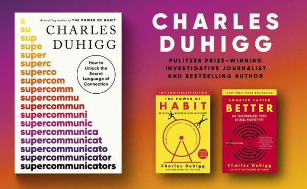 Supercommunicators: How to Unlock the Secret Language of Connection