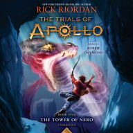 Title: The Tower of Nero (The Trials of Apollo Series #5), Author: Rick Riordan