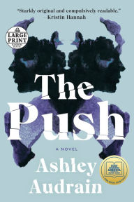 Title: The Push, Author: Ashley Audrain