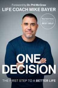 Free ebook in pdf format download One Decision: The First Step to a Better Life ePub PDF (English literature) 9780593296035