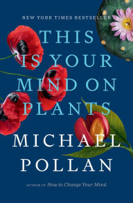 Ebook for mobile phones download This Is Your Mind on Plants 9780593296905 RTF PDB