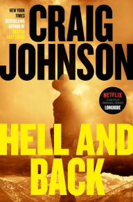 Epub books free downloads Hell and Back: A Longmire Mystery by Craig Johnson, Craig Johnson 9780593297285