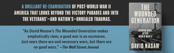 The Wounded Generation: Coming Home After World War II