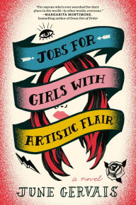 Free downloadable books for ipods Jobs for Girls with Artistic Flair: A Novel RTF (English literature) by June Gervais 9780593298794