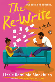 Download google books as pdf online free The Re-Write: A Novel by Lizzie Damilola Blackburn PDF