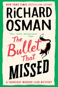 Pdf download free books The Bullet That Missed by Richard Osman PDF DJVU 9780593299395