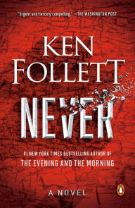 Free ebook download books Never CHM 9780593300046 (English Edition) by Ken Follett
