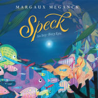 Free ebook downloads torrents Speck: An Itty-Bitty Epic ePub CHM MOBI 9780593301975 by Margaux Meganck English version