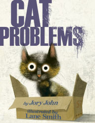 Title: Cat Problems, Author: Jory John