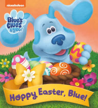Title: Hoppy Easter, Blue! (Blue's Clues & You), Author: Random House