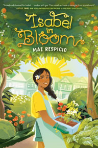 Title: Isabel in Bloom, Author: Mae Respicio