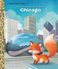 Free downloads popular books My Little Golden Book About Chicago 9780593304495