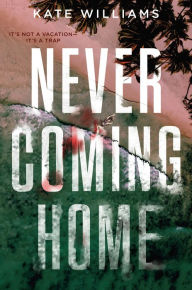 Free book notes download Never Coming Home by Kate M. Williams