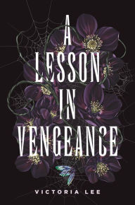 Free epub ibooks download A Lesson in Vengeance by Victoria Lee