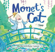 Title: Monet's Cat, Author: Lily Murray