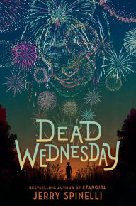 Title: Dead Wednesday, Author: Jerry Spinelli