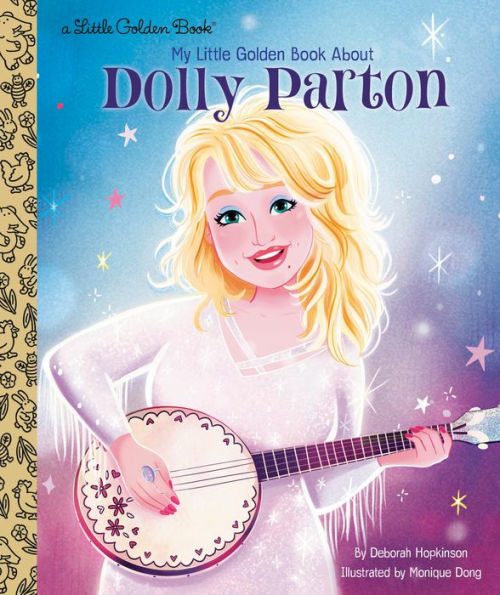 My Little Golden Book About Dolly Parton