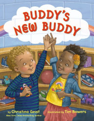 Title: Buddy's New Buddy, Author: Christina Geist