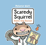 Download pdf textbooks free Scaredy Squirrel Visits the Doctor  in English