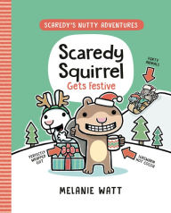 Free ebook txt download Scaredy Squirrel Gets Festive: (A Graphic Novel) 9780593307618
