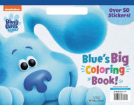 Title: Blue's Big Coloring Book (Blue's Clues & You), Author: Golden Books