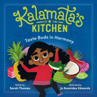 Download a book to my computer Kalamata's Kitchen: Taste Buds in Harmony by Sarah Thomas, Derek Wallace, Jo Kosmides Edwards