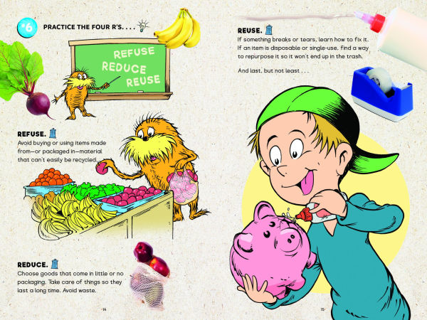 101 Ways to Help the Earth with Dr. Seuss's Lorax