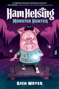 Download books to ipod Ham Helsing #2: Monster Hunter (English Edition) 9780593308950 MOBI FB2 ePub by Rich Moyer