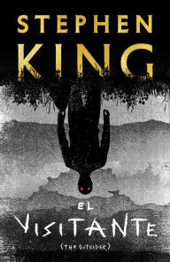 Title: El visitante / The Outsider, Author: Stephen King