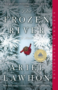 Title: The Frozen River (GMA Book Club Pick), Author: Ariel Lawhon