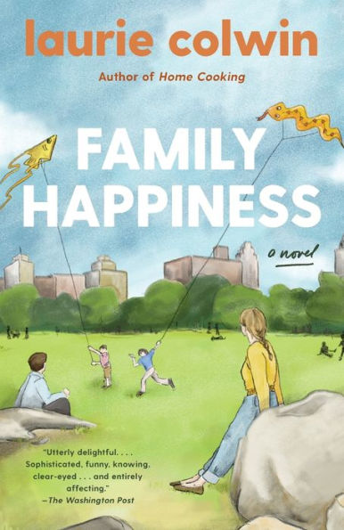 Family Happiness: A Novel