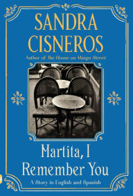 Free torrent ebooks download pdf Martita, I Remember You/Martita, te recuerdo: A Story in English and Spanish