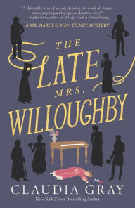 Download free books for itouch The Late Mrs. Willoughby: A Novel by Claudia Gray, Claudia Gray MOBI RTF CHM (English Edition)