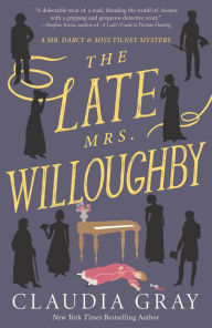 Title: The Late Mrs. Willoughby, Author: Claudia Gray