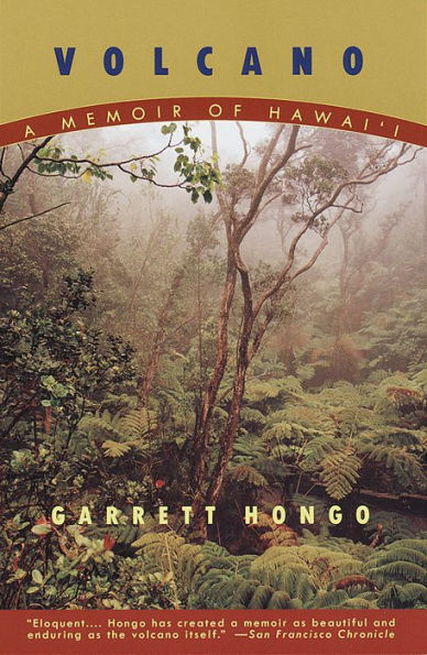 Volcano: A Memoir of Hawai'i