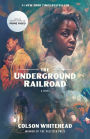 The Underground Railroad (Television Tie-in)