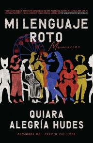 Ebook free download for android Mi lenguaje roto / My Broken Language  9780593314869 by Quiara Alegría Hudes (English literature)