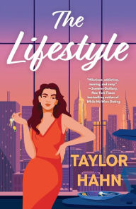 Book downloadable format free in pdf The Lifestyle: A Novel 9780593315118 (English literature) by Taylor Hahn, Taylor Hahn