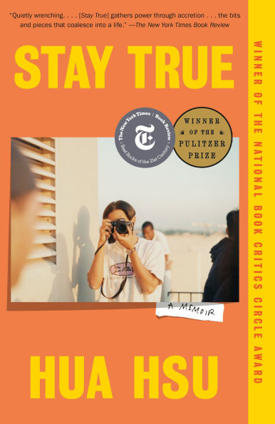 Stay True: A Memoir (Pulitzer Prize Winner)