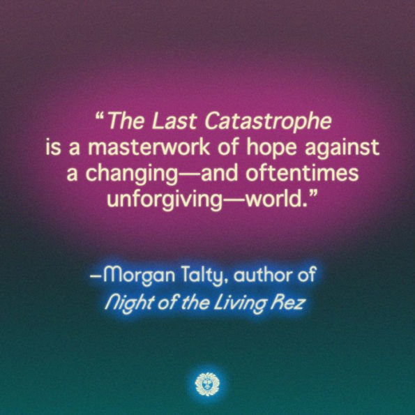 The Last Catastrophe: Stories