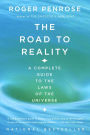 The Road to Reality: A Complete Guide to the Laws of the Universe