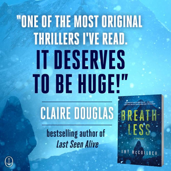 Breathless: A Thriller