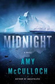 Download free new ebooks online Midnight: A Thriller by Amy McCulloch 9780593315521