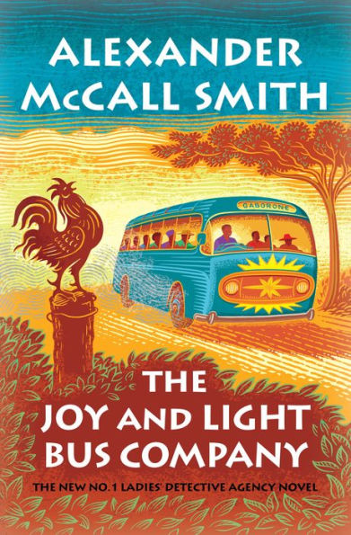 The Joy and Light Bus Company (No. 1 Ladies' Detective Agency Series #22)