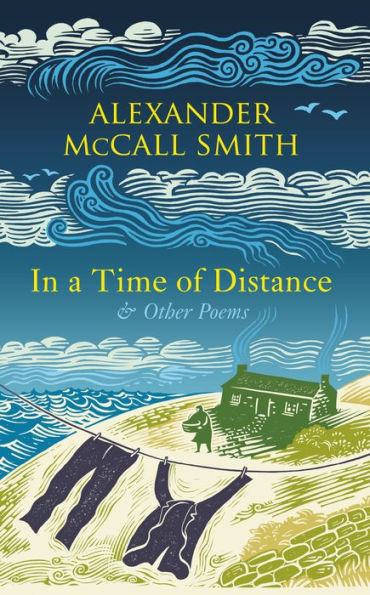 a Time of Distance: and Other Poems